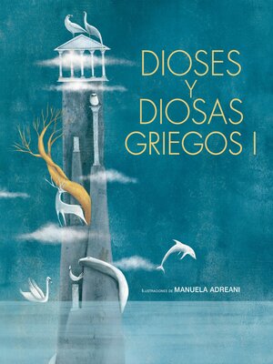 cover image of Dioses y diosas griegos I (Gods and Goddesses of Greek Mythology I)